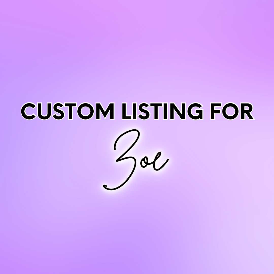 Custom listing for Zoe